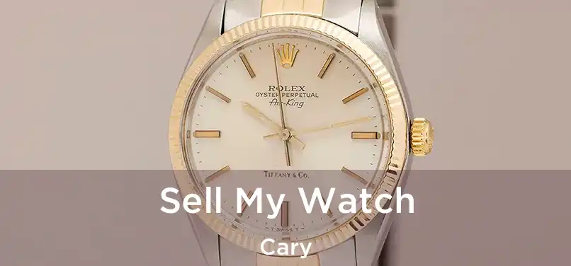 Sell My Watch Cary