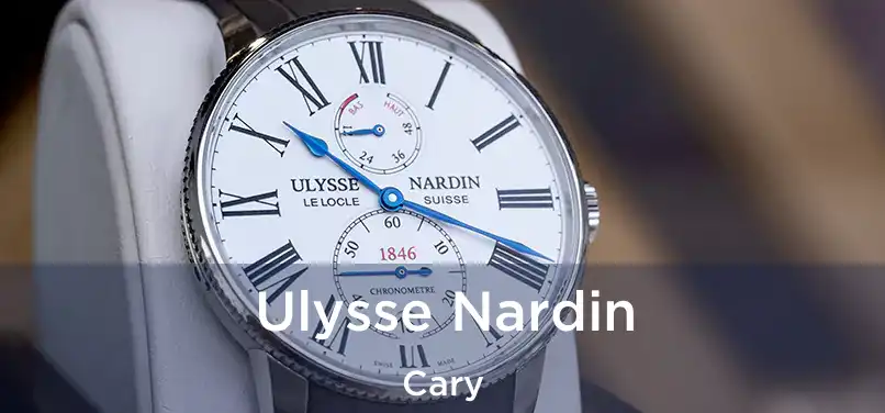 Ulysse Nardin Cary